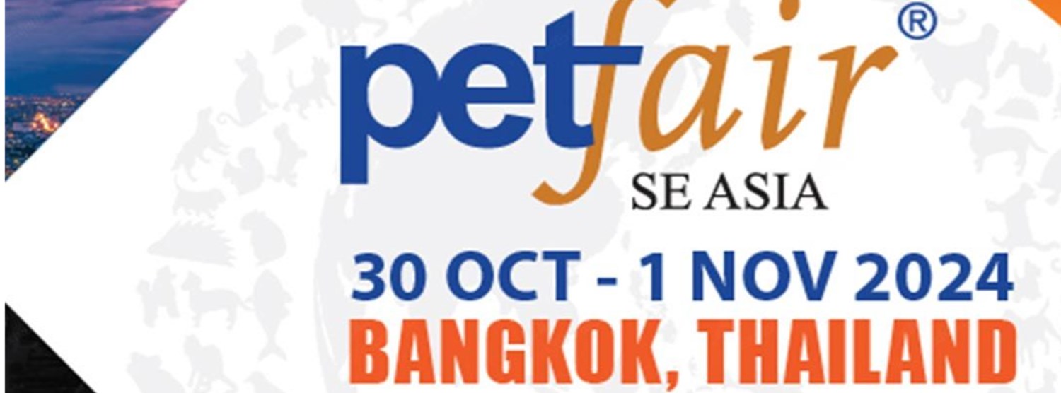 Pet Fair South East Asia 2024 Zipevent