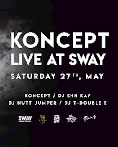 Koncept Live at SWAY Zipevent