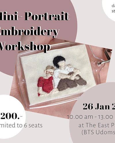 Mini Portrait Embroidery Workshop ปักพวงกุญแจภาพคนจิ๋ว Zipevent