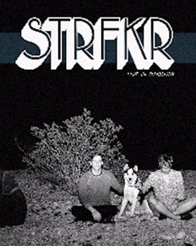Strfkr live in Bangkok Zipevent