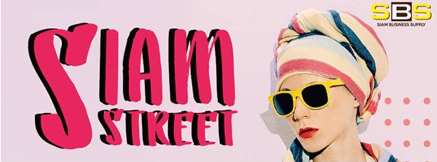 SIAM STREET @เอ็มไพร์ ทาวเวอร์ สาทร Zipevent