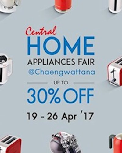 Central Home Appliances Fair @Chaengwattana Zipevent