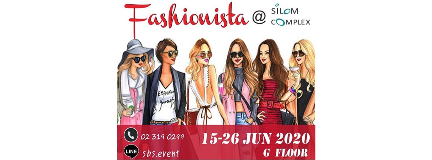 FASHIONISTA @สีลมคอมเพล็กซ์ Zipevent