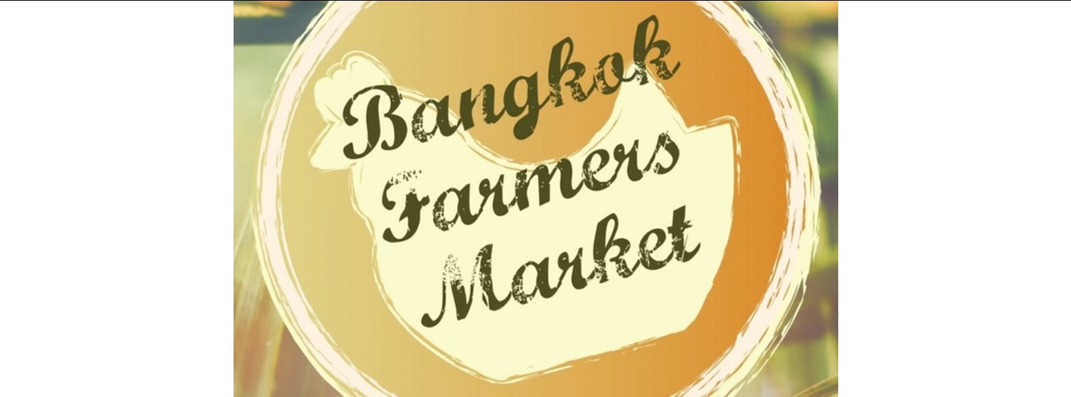 Bangkok Farmers' Market at Habito Mall Zipevent