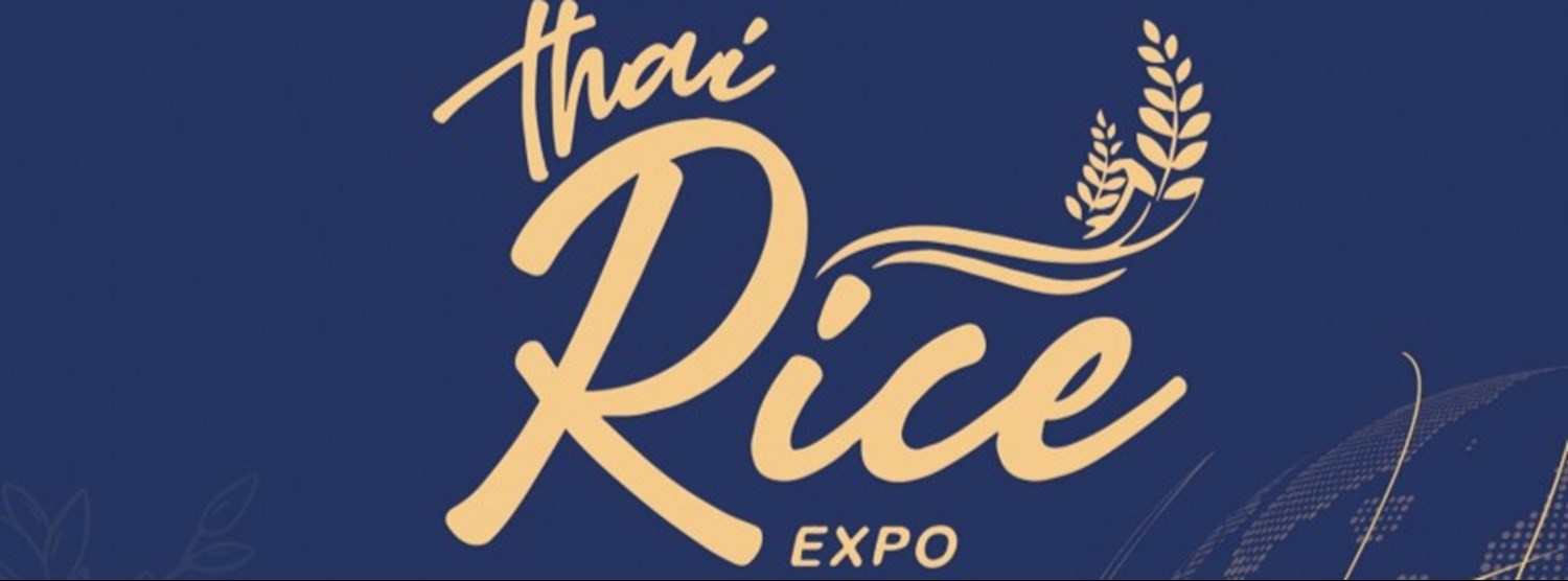 Thai Rice Expo 2022 Zipevent