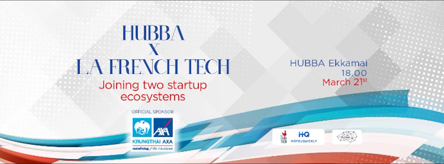 HUBBA x French Tech Zipevent