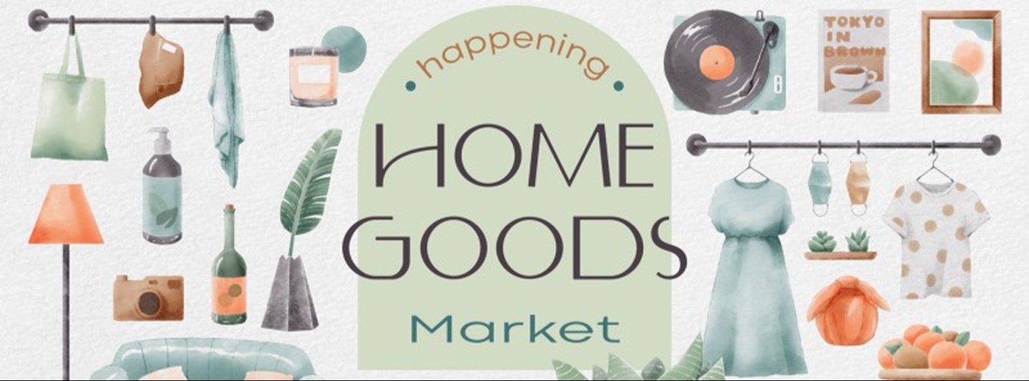 happening home goods market 2022 Zipevent