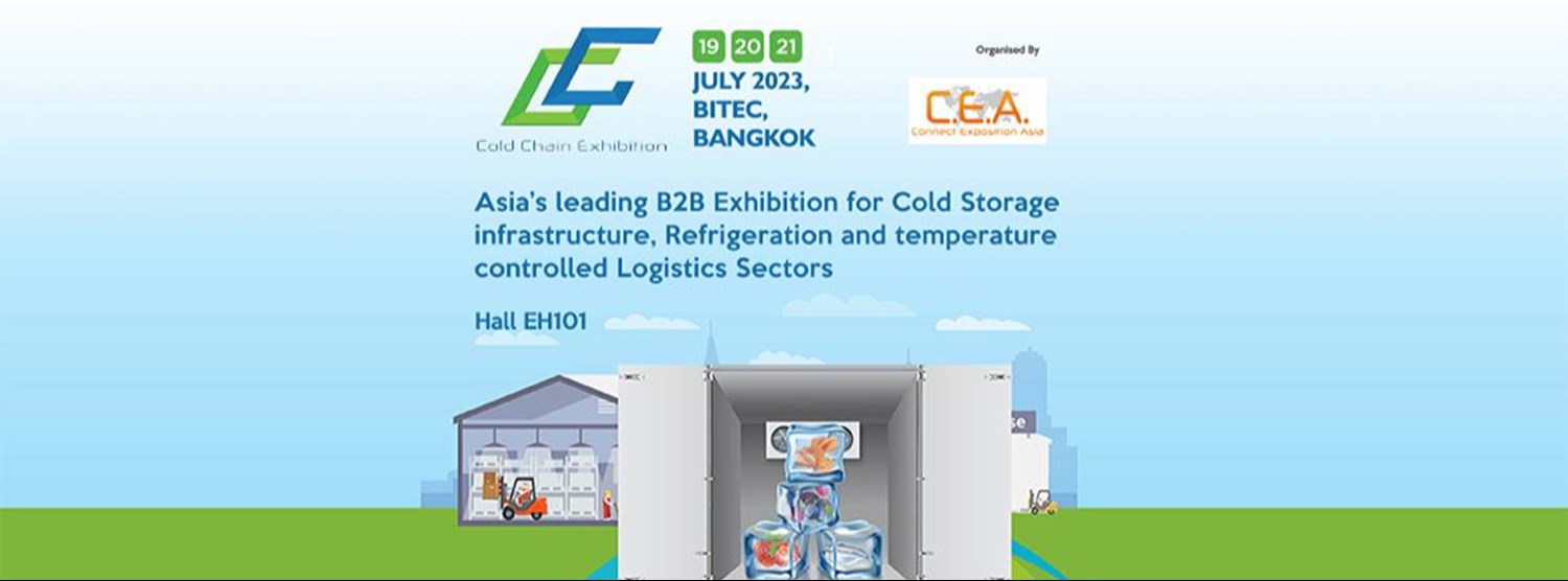 โคลด์ เชน เอ็กซิบิชั่น 2023 - Cold Chain Exhibition 2023  Zipevent