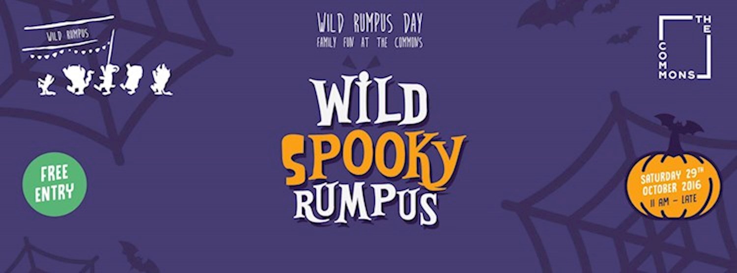 (ยกเลิก/Canceled) Wild Spooky Rumpus at theCOMMONS Zipevent