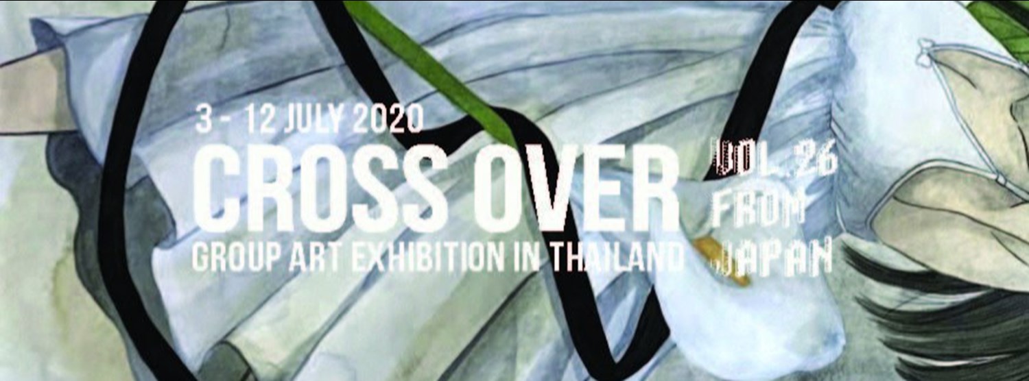 CROSS OVER Vol.26 Group Art Exhibiton from JAPAN Zipevent