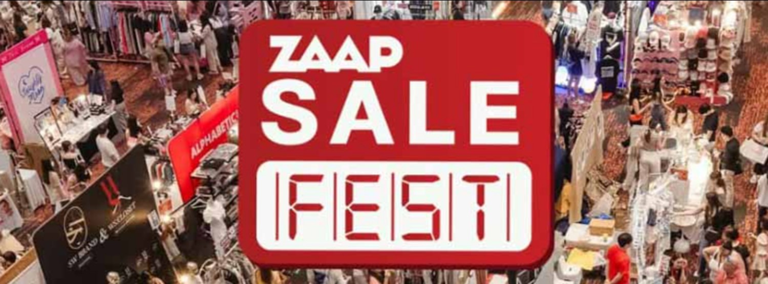 ZAAP SALE FEST ครั้งที่ 3 Zipevent