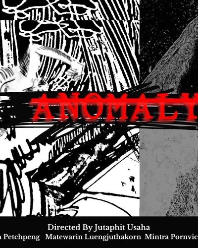 ANOMALY เหตการณ์วิปลาส Zipevent