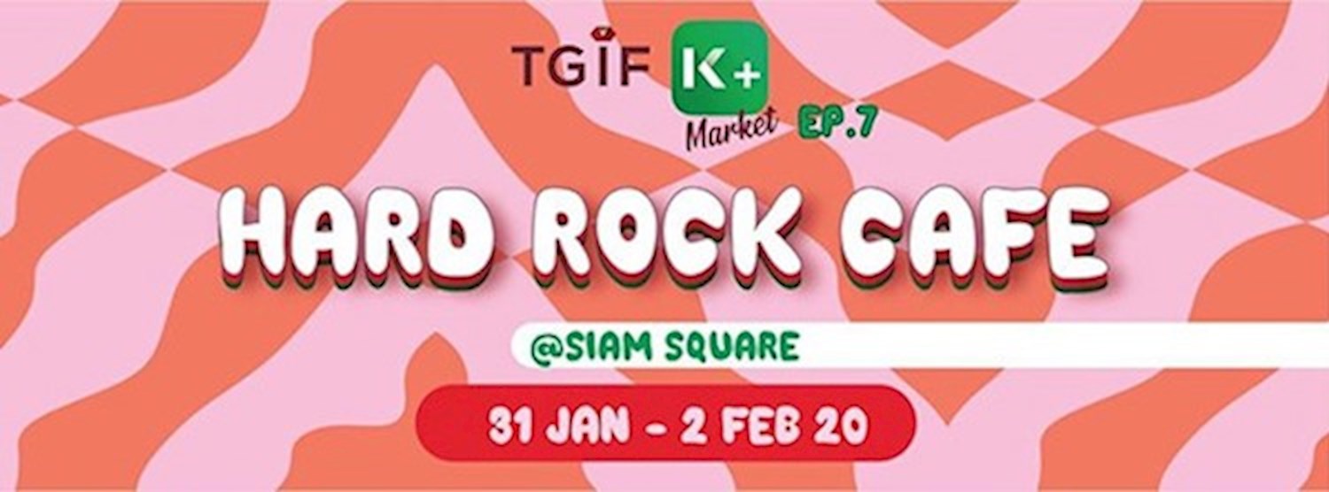 TGIF KPLUS MARKET EP.7 Zipevent