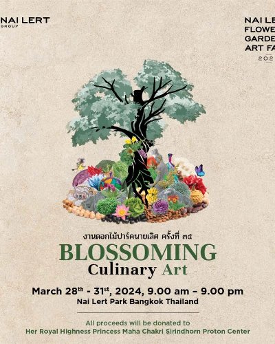 35th Nai Lert Flower & Garden Art Fair 2024 Zipevent