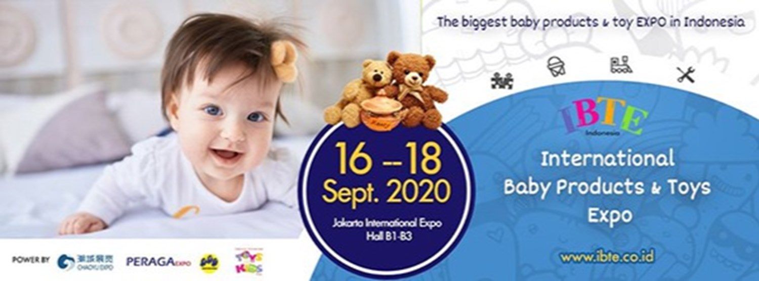 The 5th Edition of Indonesia International Baby Products & Toys Expo - IBTE 2020 Zipevent