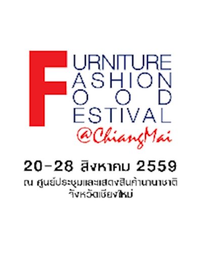 Furniture Fashion Food Festival @Chiangmai Zipevent