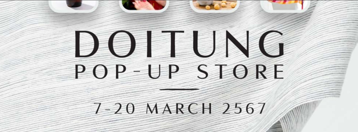 DoiTung Pop-up Store Zipevent