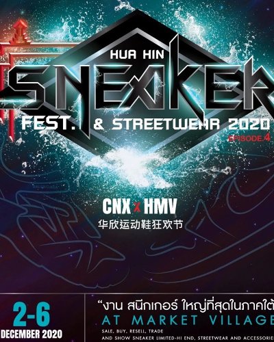Hua-Hin Sneaker&Street wear Festival 2020 Episode 4 Zipevent