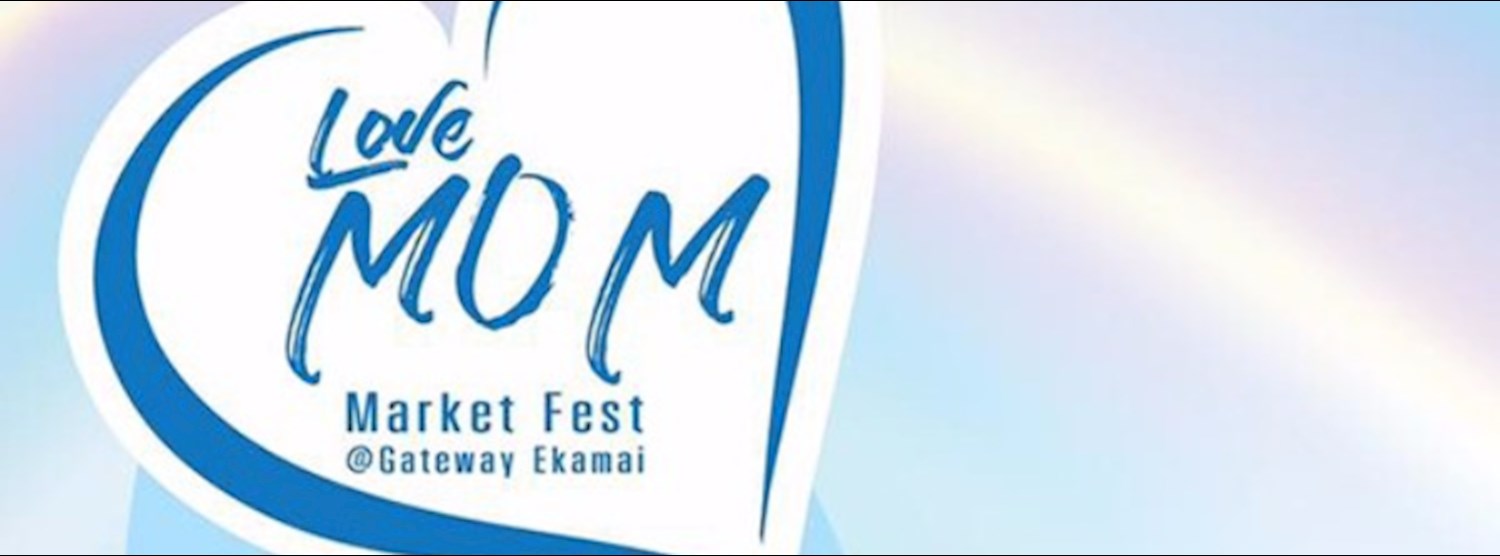 Love Mom Market Fest Zipevent