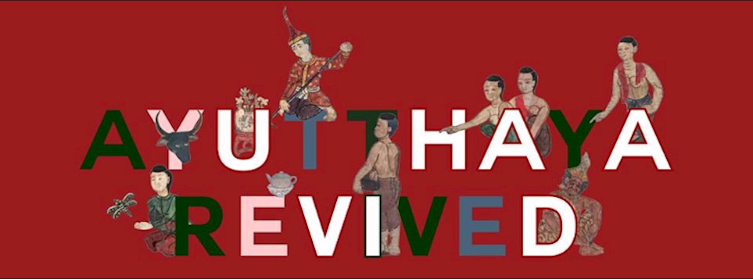 Ayutthaya Revived Exhibition Zipevent