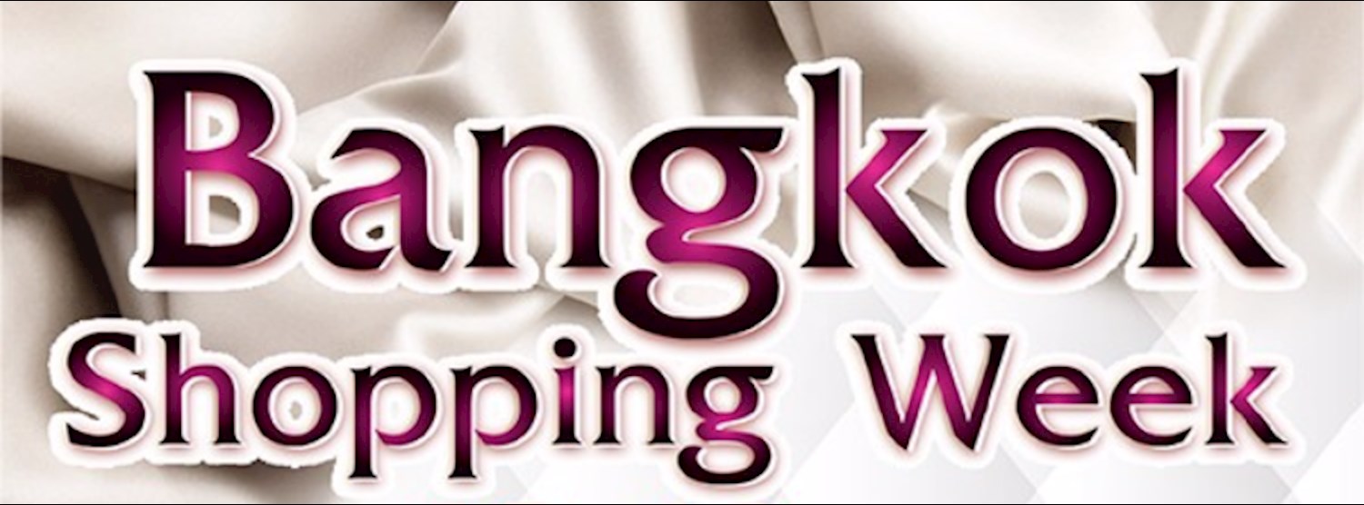 BANGKOK SHOPPING WEEK 2017 Zipevent