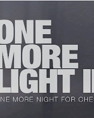 One More Light II, One More Night For Chester Zipevent