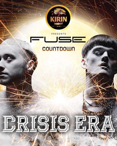 KIRIN Night presents FUSE Countdown 2020 | featuring Crisis Era Zipevent