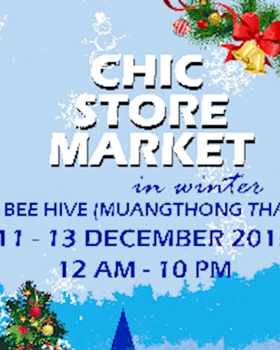 Chic Store Market in winter at The Bee-Hive เมืองทองธานี Zipevent