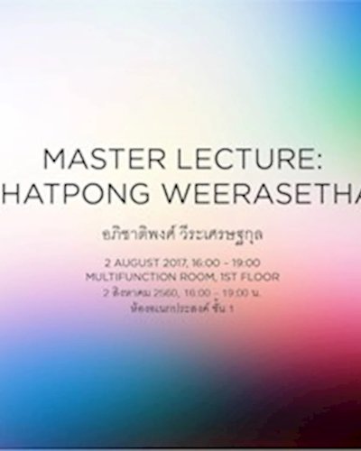 Master Lecture : Apichatpong Weerasethakul Zipevent