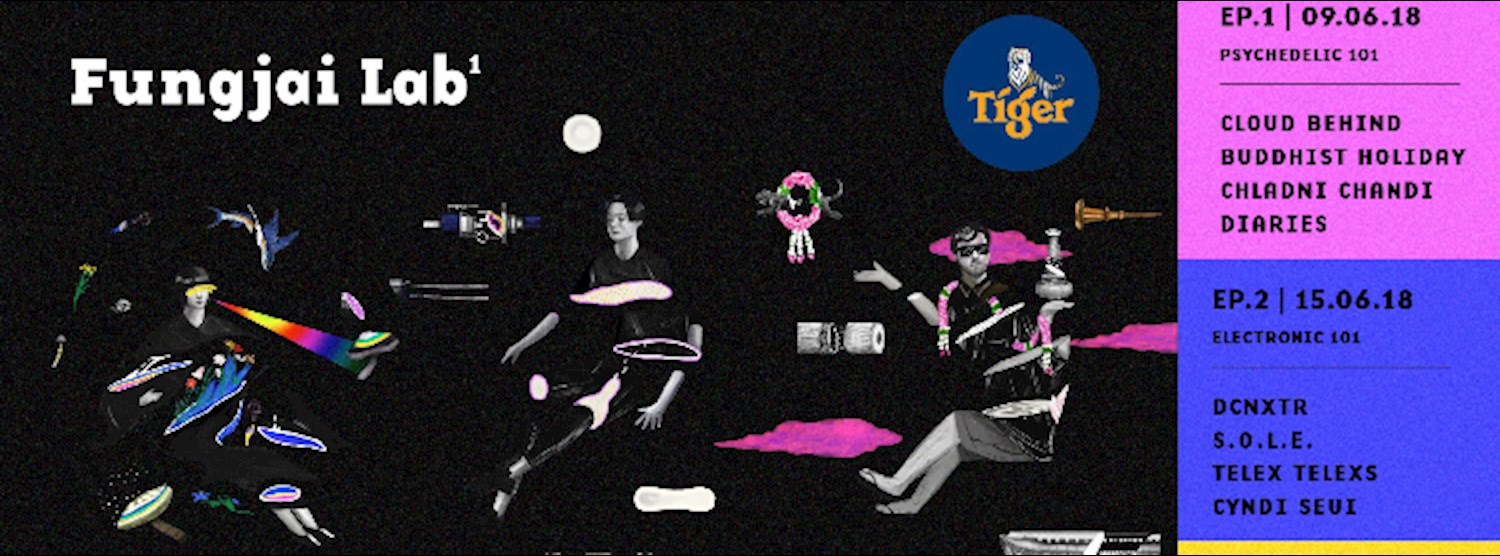 Tiger presents "Fungjai Lab" Zipevent