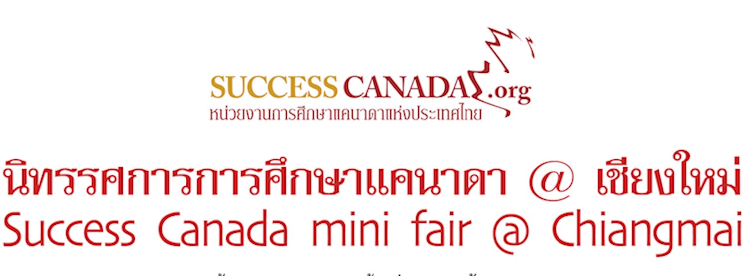 Success Canada mini fair @ Chiangmai Zipevent