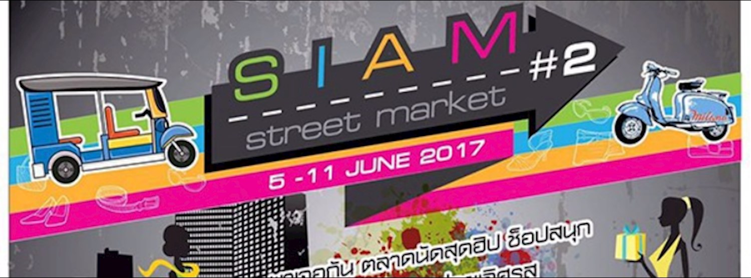 Siam Street Market #2 Zipevent