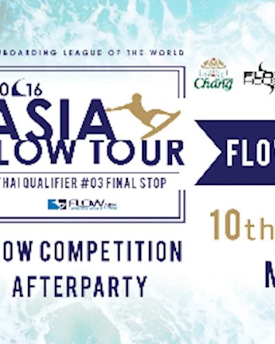 Asia Flow Tour 2016 : Thai Qualifier #03 Zipevent