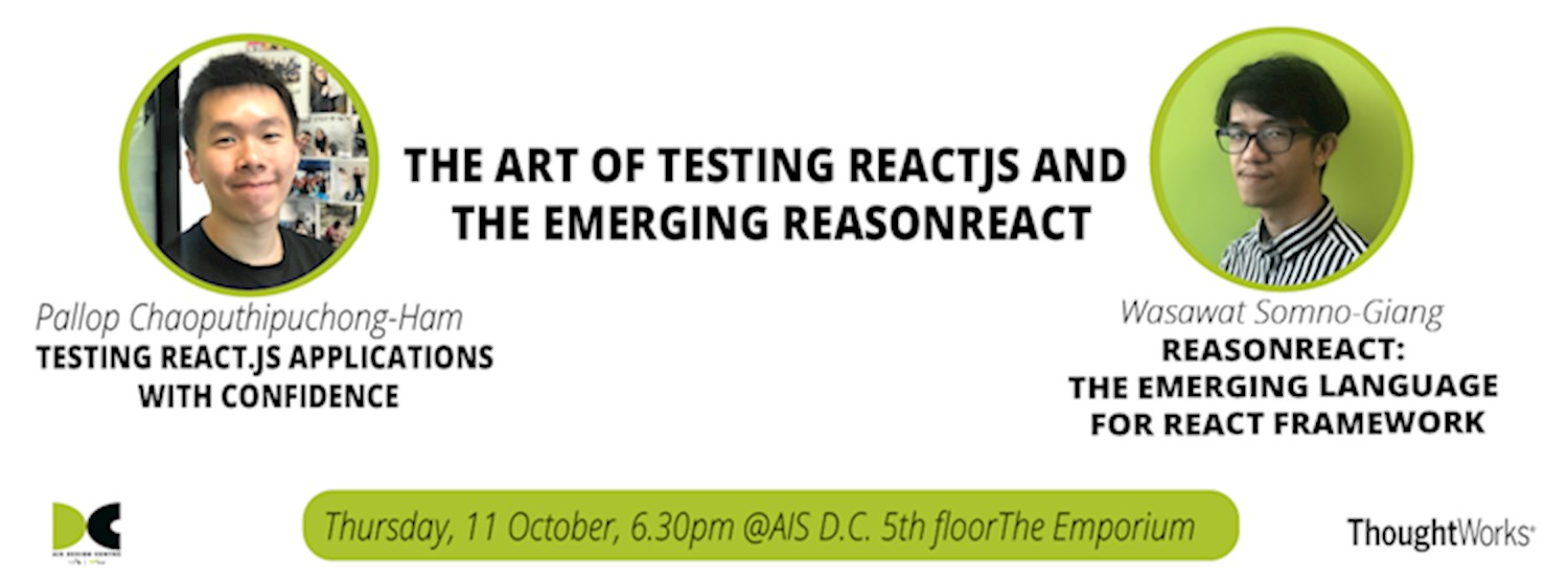 The Art of Testing ReactJS and The Emerging Reasonreact Zipevent