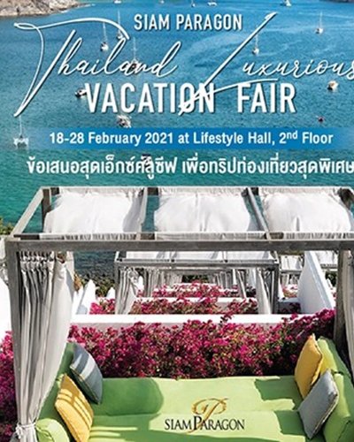 Siam Paragon Thailand Luxurious Vacation Fair Zipevent