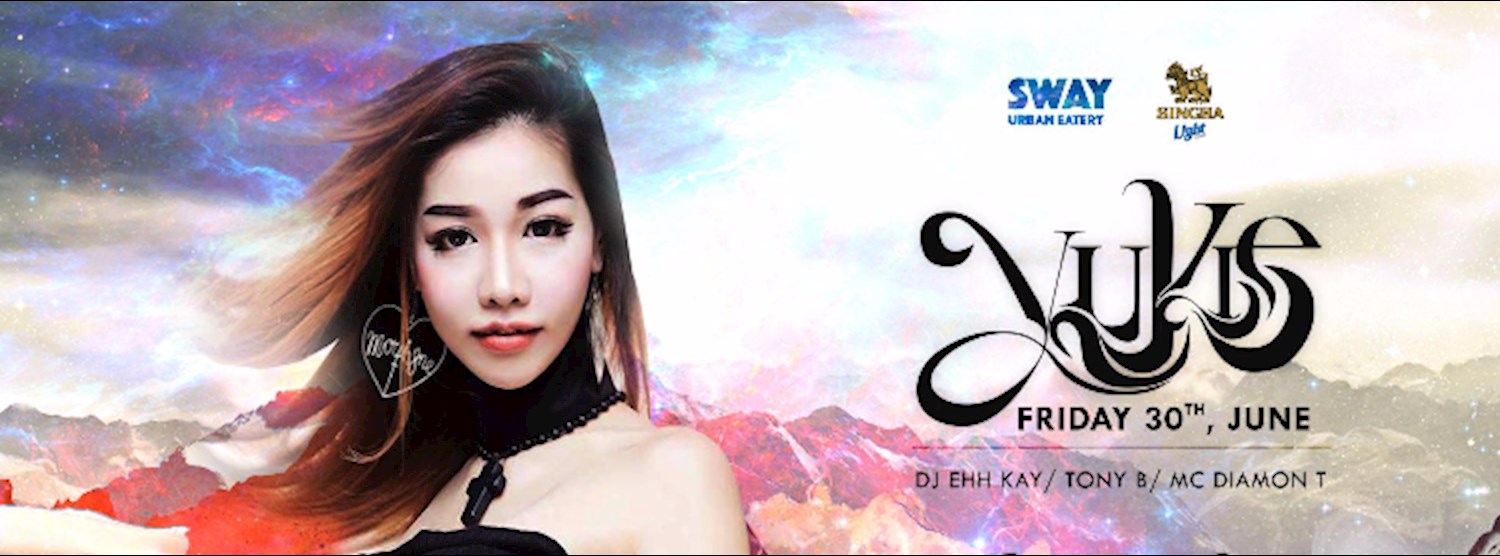 SWAY & Singha light present DJ YUKIE Zipevent