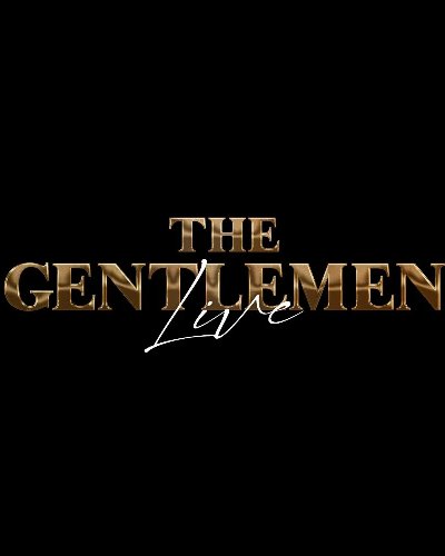 THE GENTLEMEN LIVE 2 ตอน Ladies and Gentlemen Zipevent