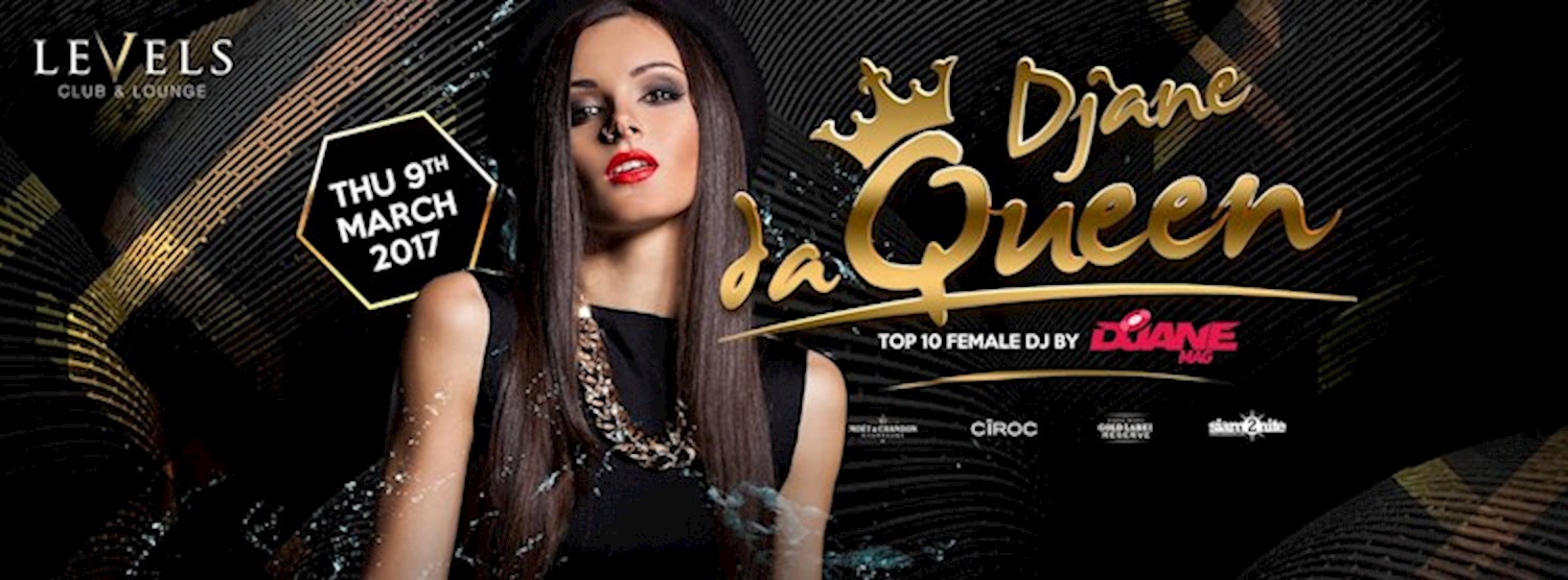 DJane Da Queen at Levels Zipevent