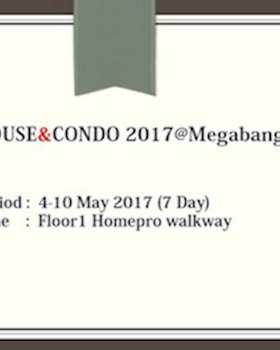 House&Condo 2017@Megabangna ครั้งที่ 2 Zipevent