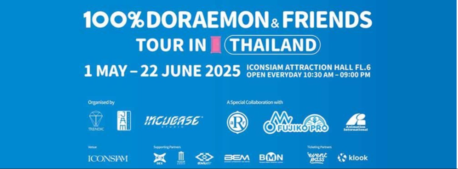 100% DORAEMON&FRIENDS TOUR IN THAILAND Zipevent