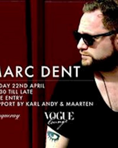 Marc Dent at VOGUE Lounge Zipevent