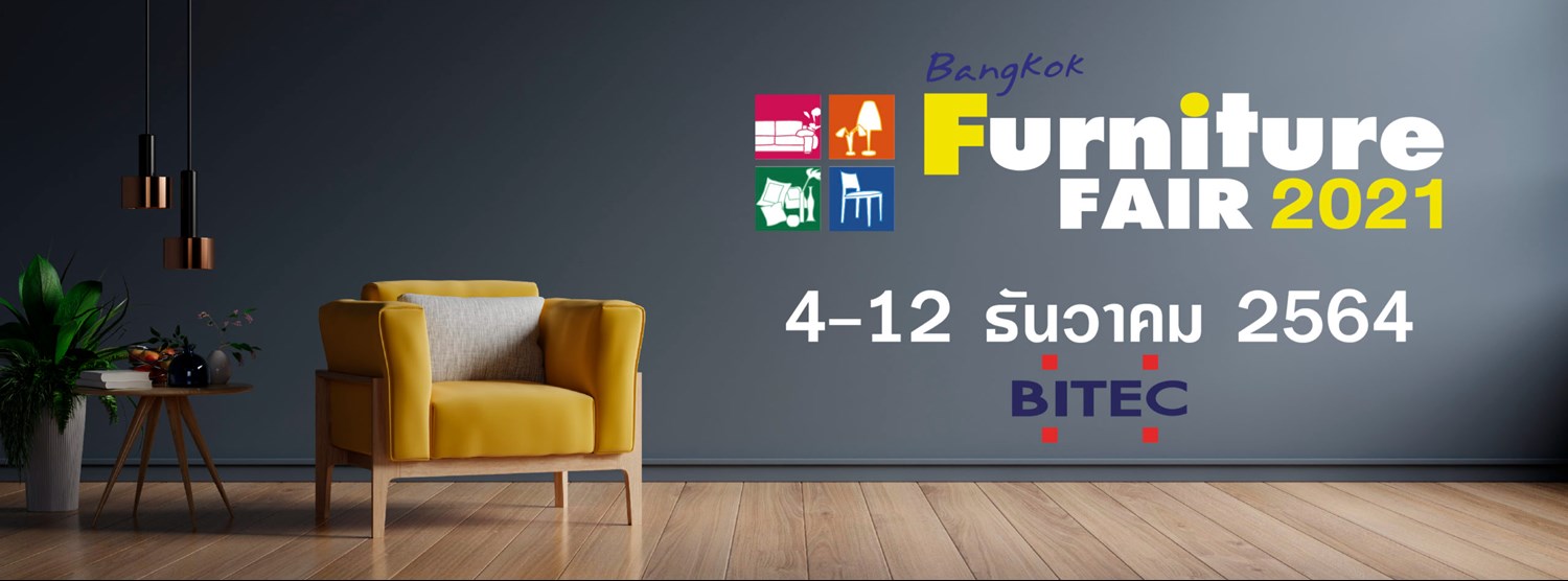 BANGKOK FURNITURE FAIR 2021 Zipevent
