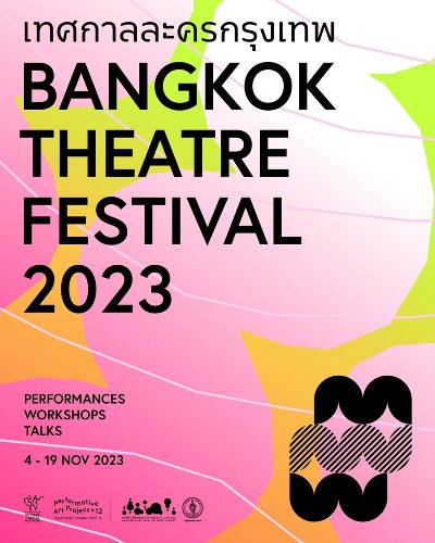  Bangkok Theatre Festival 2023 Zipevent