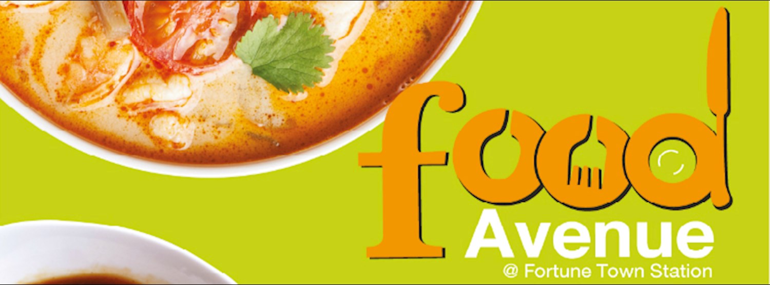FOOD AVENUE @ FORTUNE TOWN STATION Zipevent