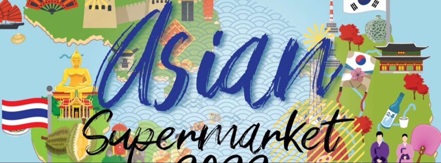 Asian Supermarket 2022 Zipevent