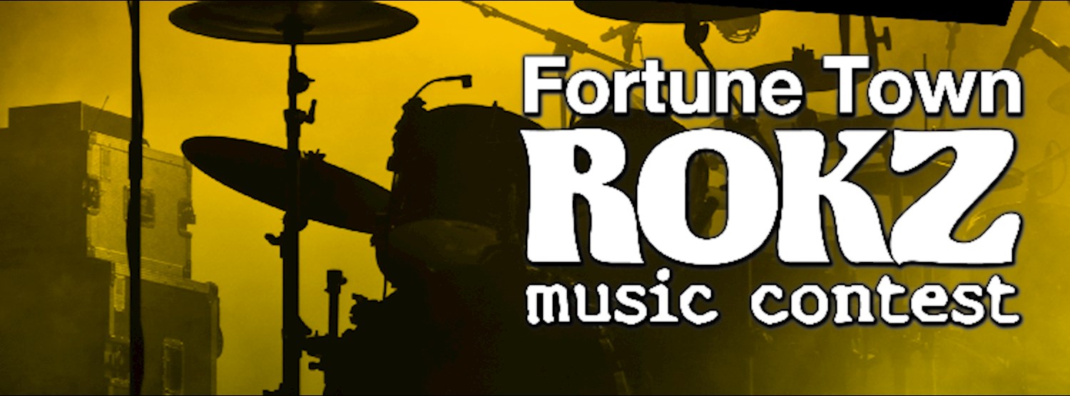 Fortune Town ROKZ Music Contest Zipevent
