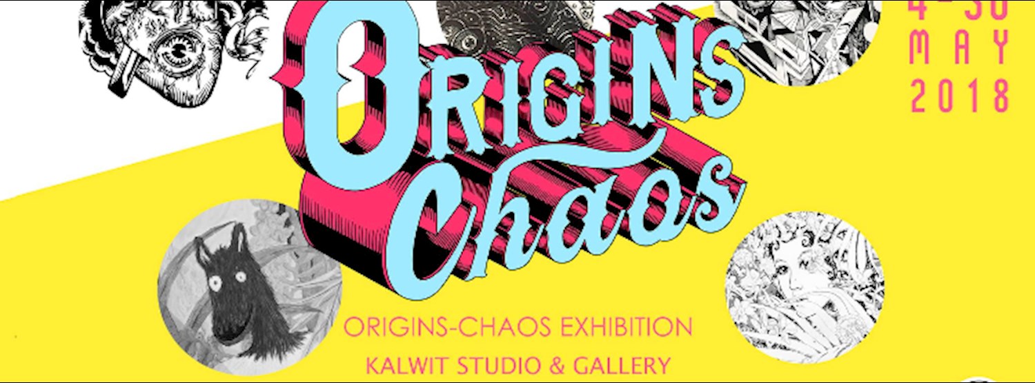 Origins - Chaos : Art Exhibition Zipevent