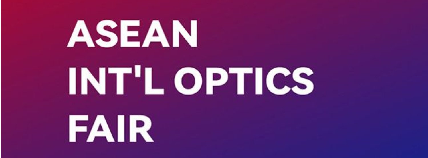 ASEAN International Optics Fair 2025 Zipevent