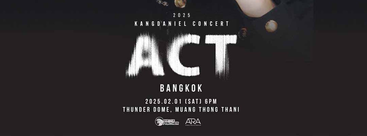 2025 ACT KANGDANIEL CONCERT IN BANGKOK Zipevent