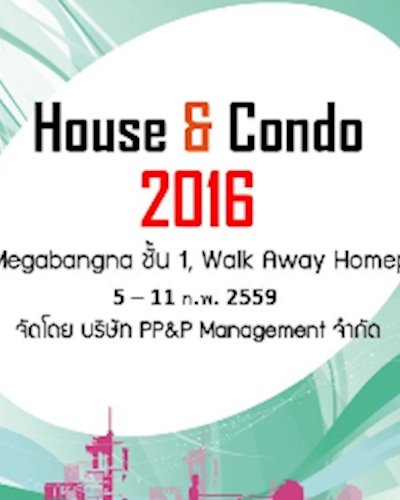 House&Condo 2016 @ Megabangna #1  Zipevent